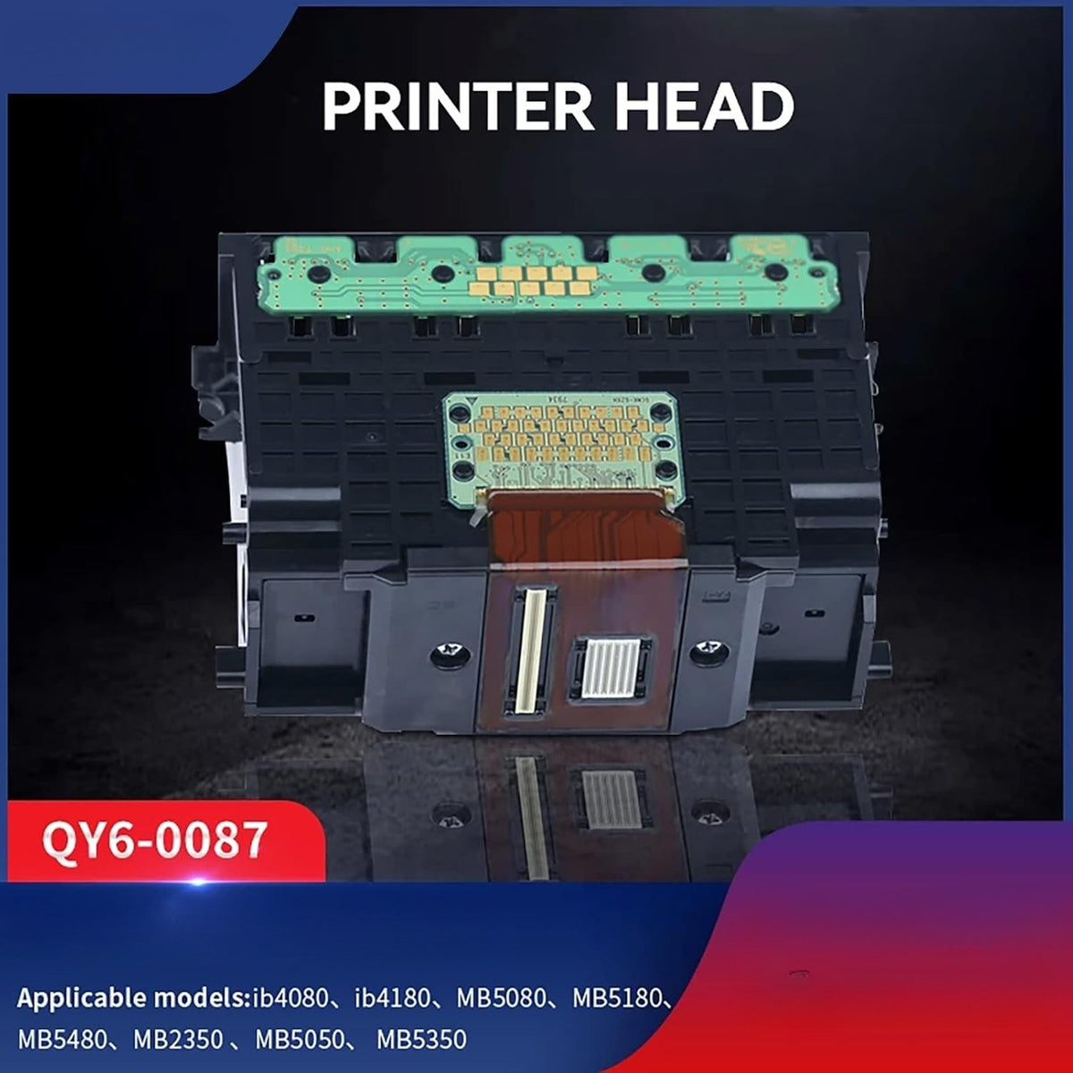 QY6-0087 Color Printhead Replacement for IB4020/IB4050/IB4080/IB4180/MB2020/MB2050/MB2320/MB2350/MB5020/MB5050/MB5080/MB5180/MB5310/MB5320/MB5350/MB5480