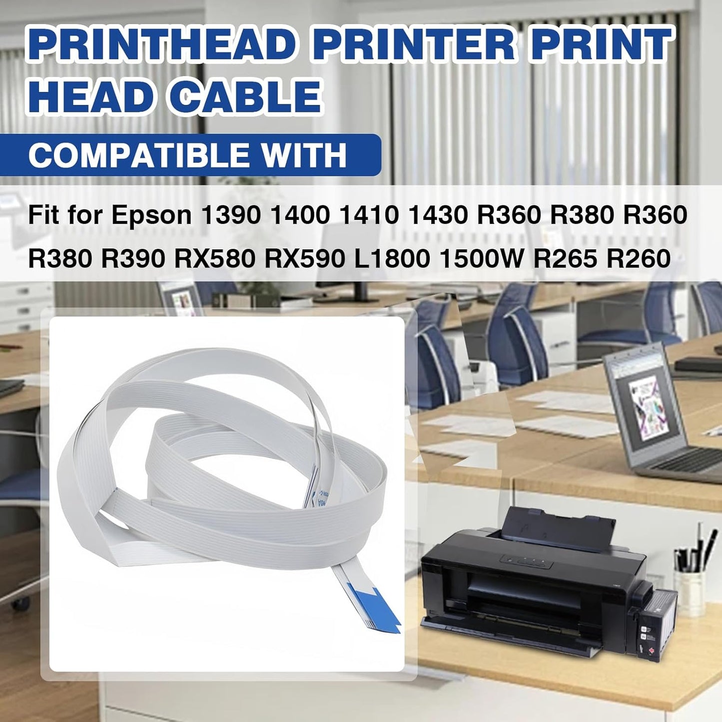 Printhead Printer Print Head Cable Compatible with Epson 1390 1400 1410 1430 L1800 1500W EP4004 R260 R360 R380 R390 RX580 RX590 Printer